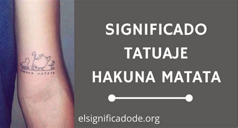 que significa hakuna matata tatuaje